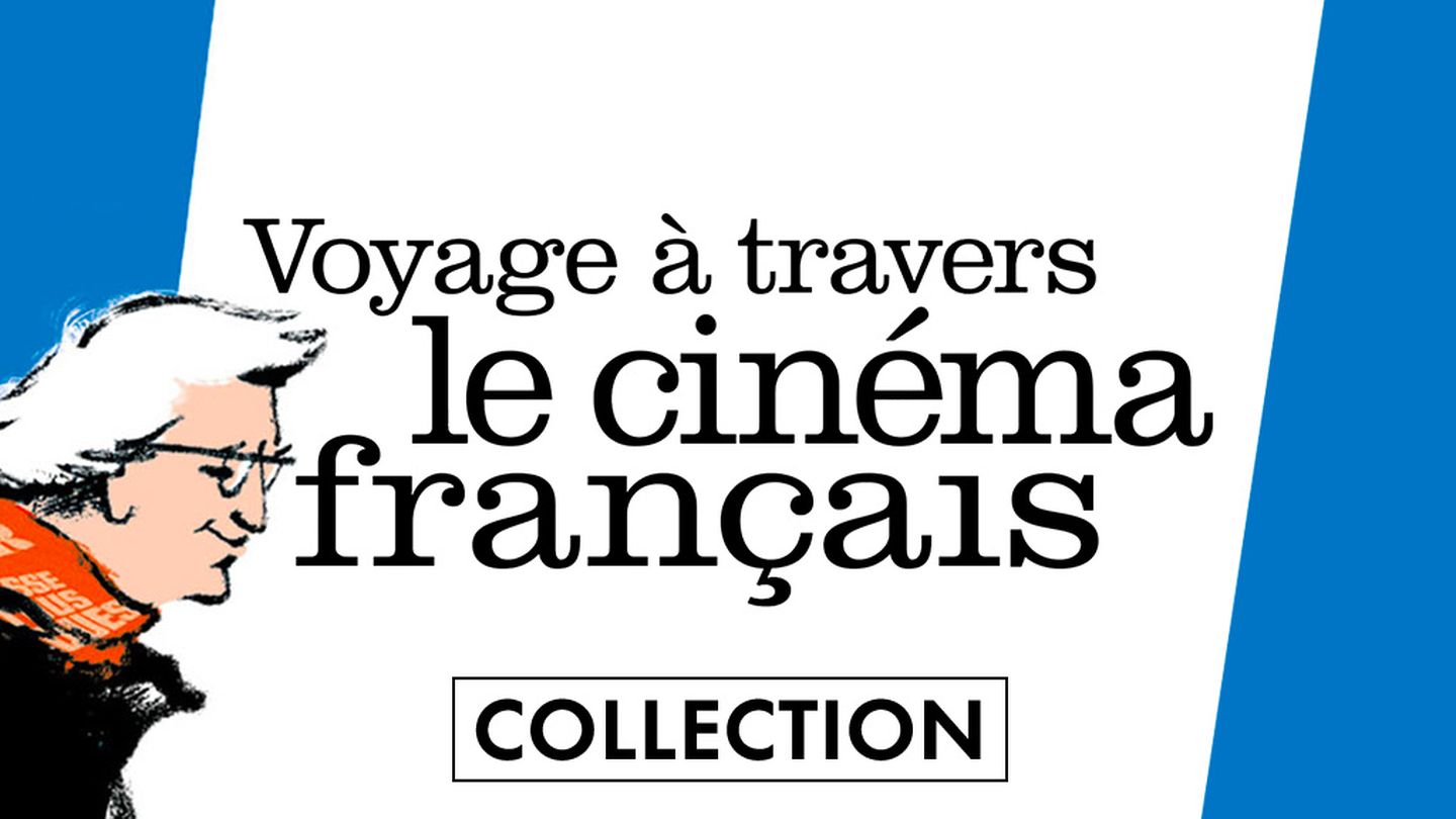 Voyage à travers le cinéma français