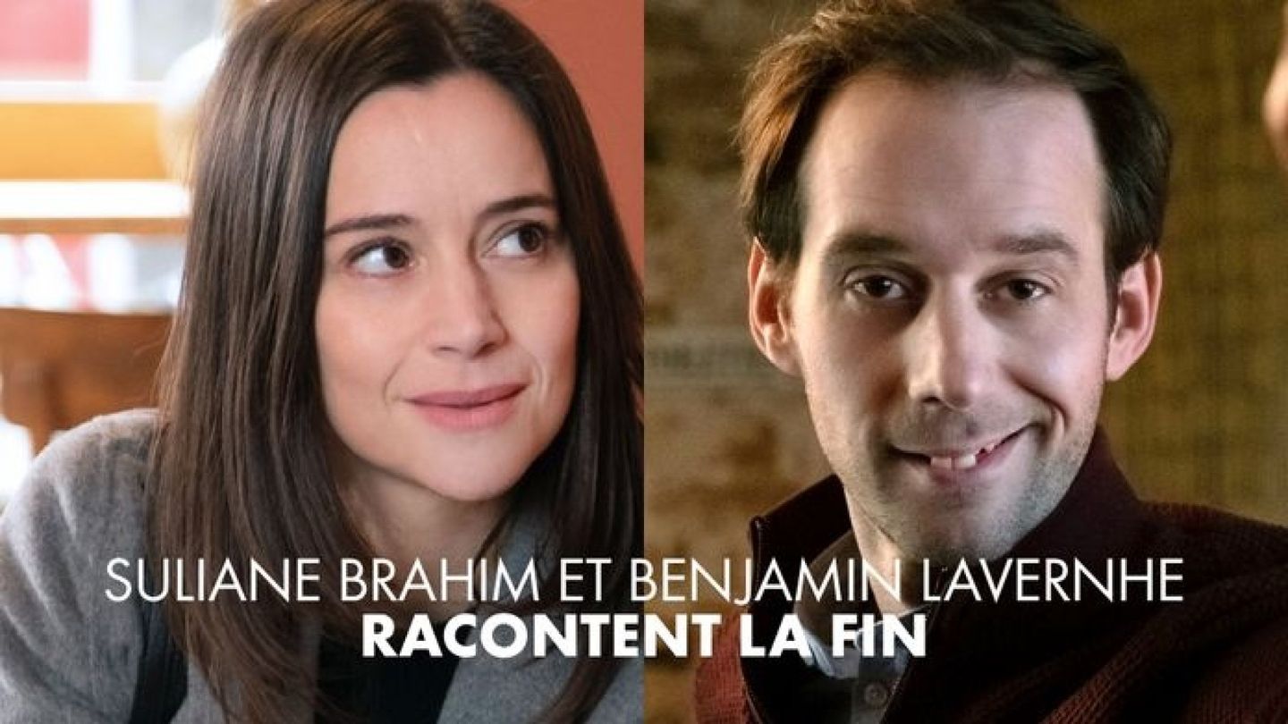 Benjamin Lavernhe et Suliane Brahim racontent la fin