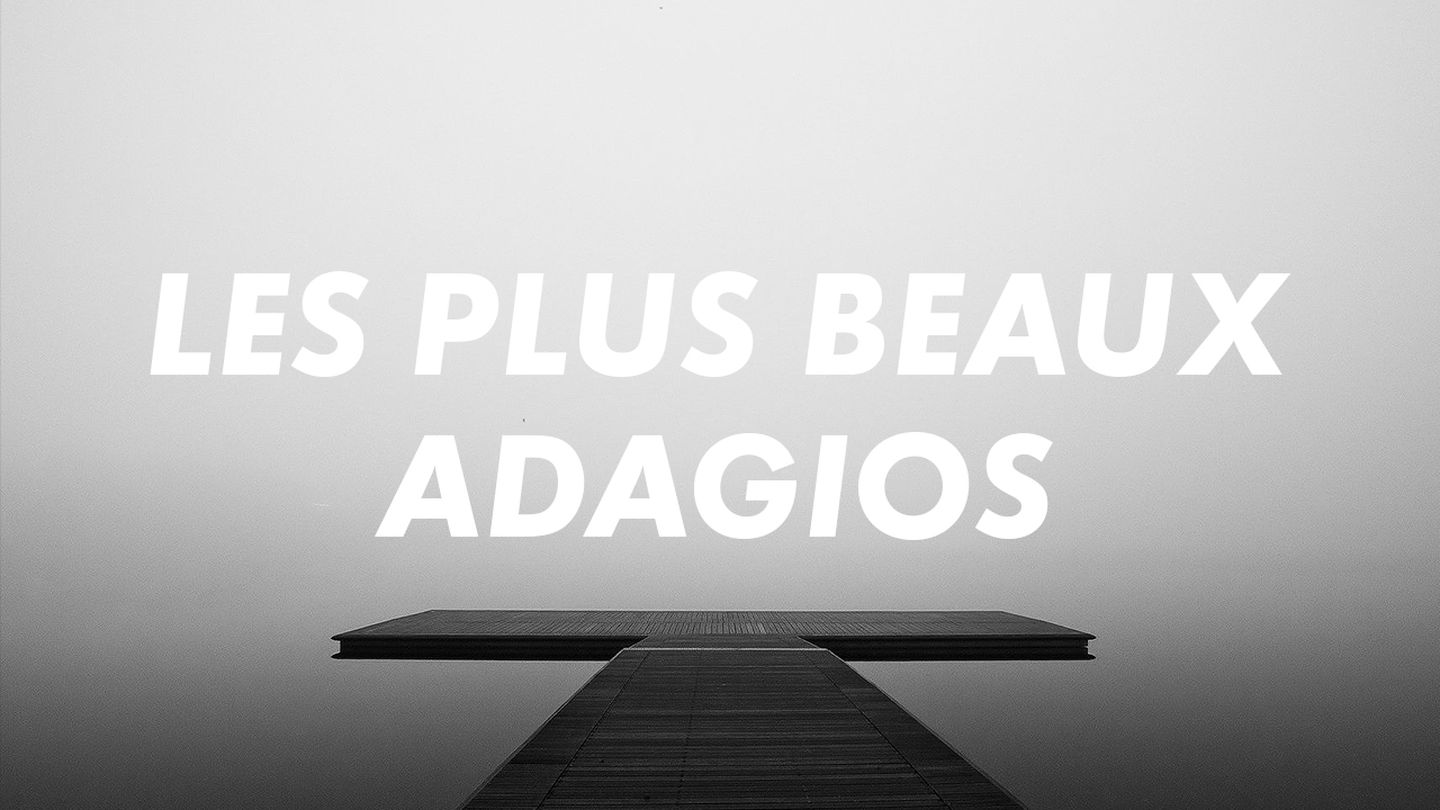 Les Plus Beaux Adagios