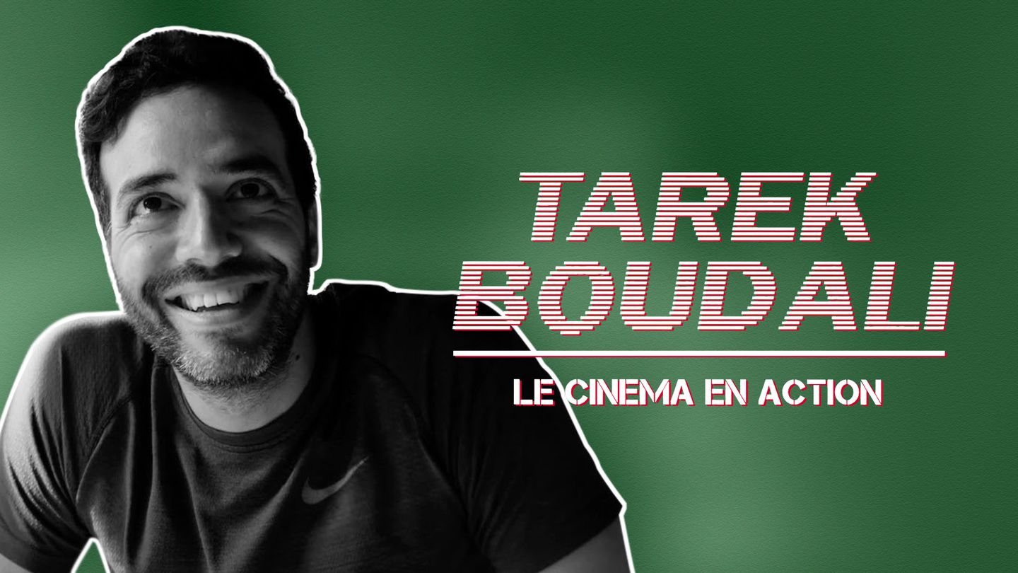 Tarek Boudali, le cinéma en action