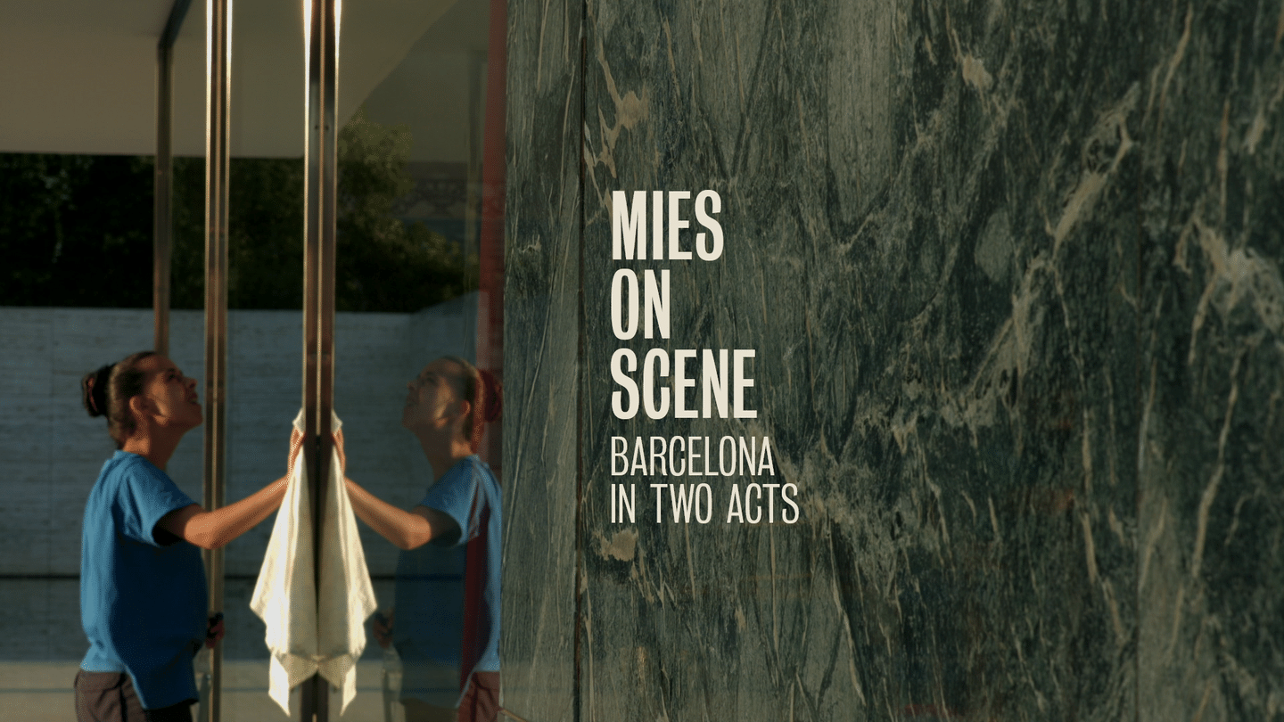Mies on Scene, Barcelona in Two Acts