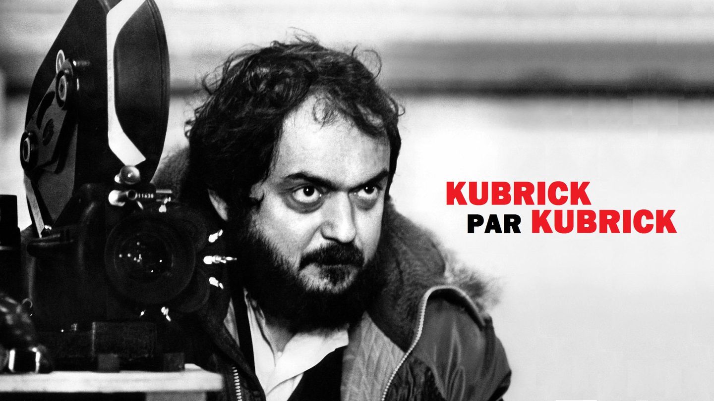 Kubrick par Kubrick