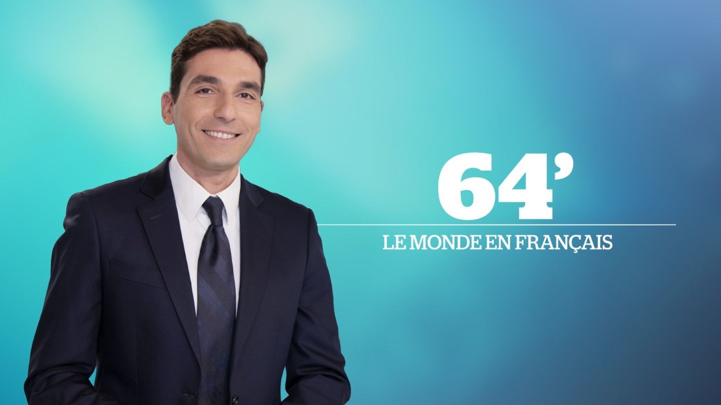 64' Le Monde en Français - 1ère Partie