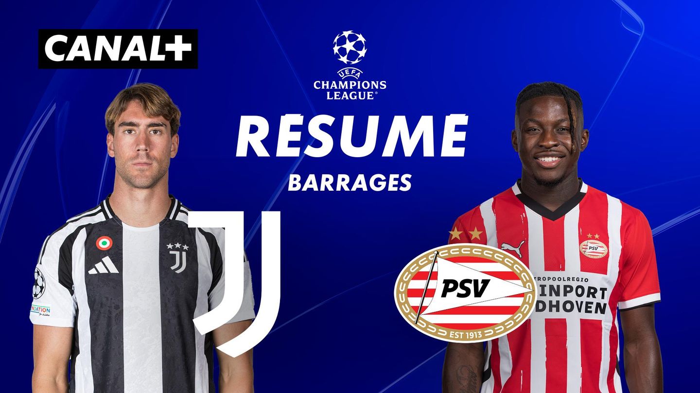 Le résumé de Juventus / PSV Eindhoven