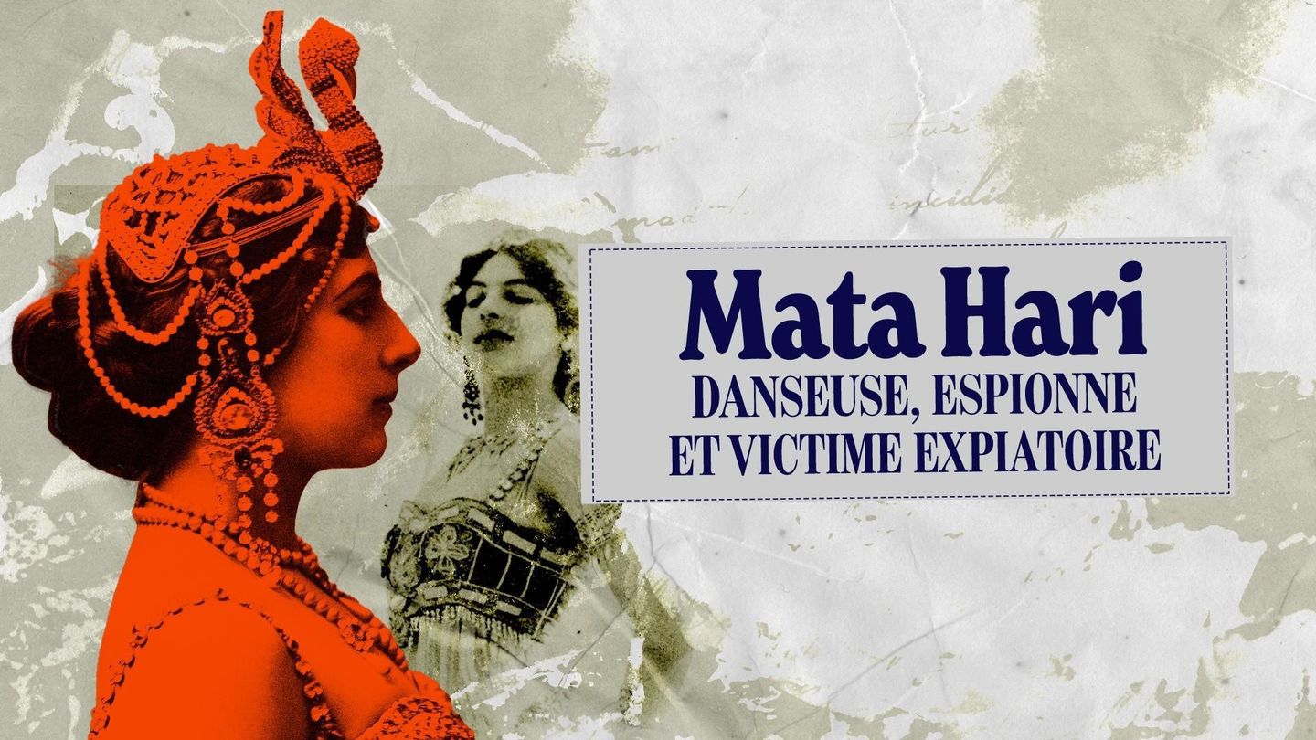 Mata Hari : Danseuse, espionne et victime expiatoire