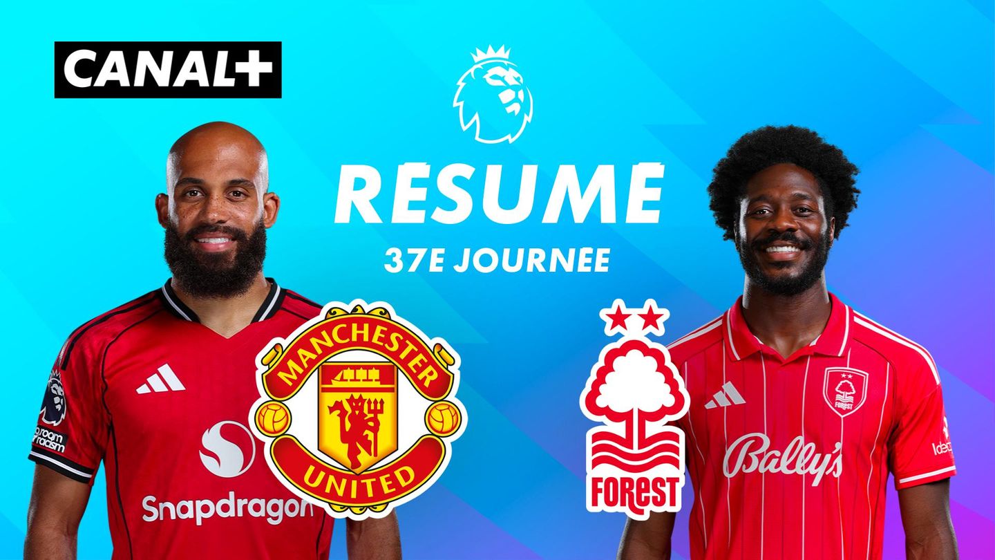 Le résumé de Man United / Nottingham - Premier League 2025-26 (J37)