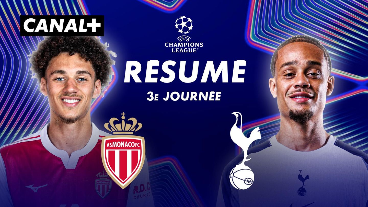 Le résumé de Monaco / Tottenham Hotspur