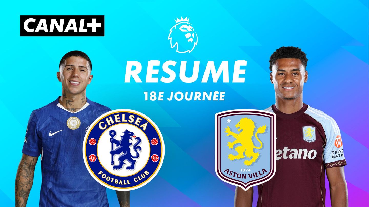 Le résumé de Chelsea / Aston Villa