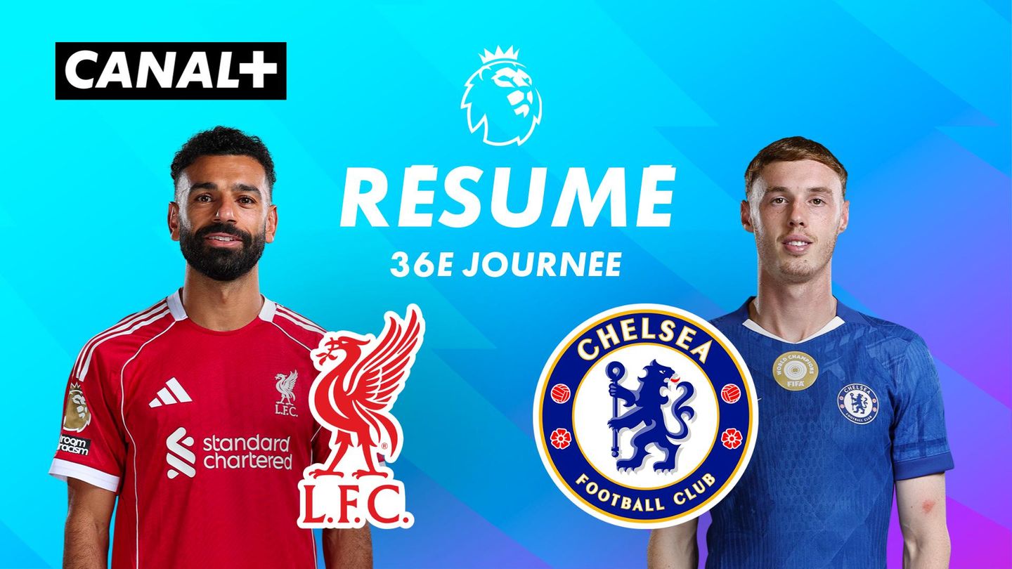 Le résumé de Liverpool / Chelsea - Premier League 2025-26 (J36)