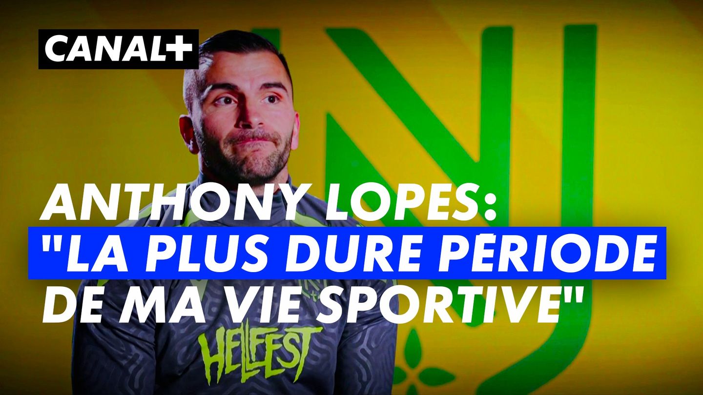Anthony Lopes respire depuis son arrivée à Nantes