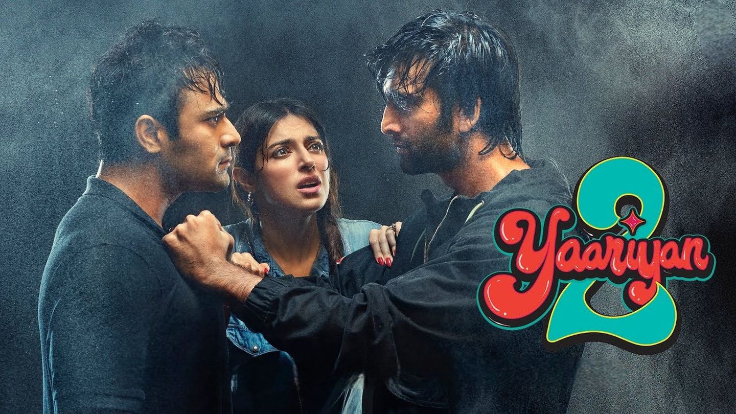 Yaariyan 2