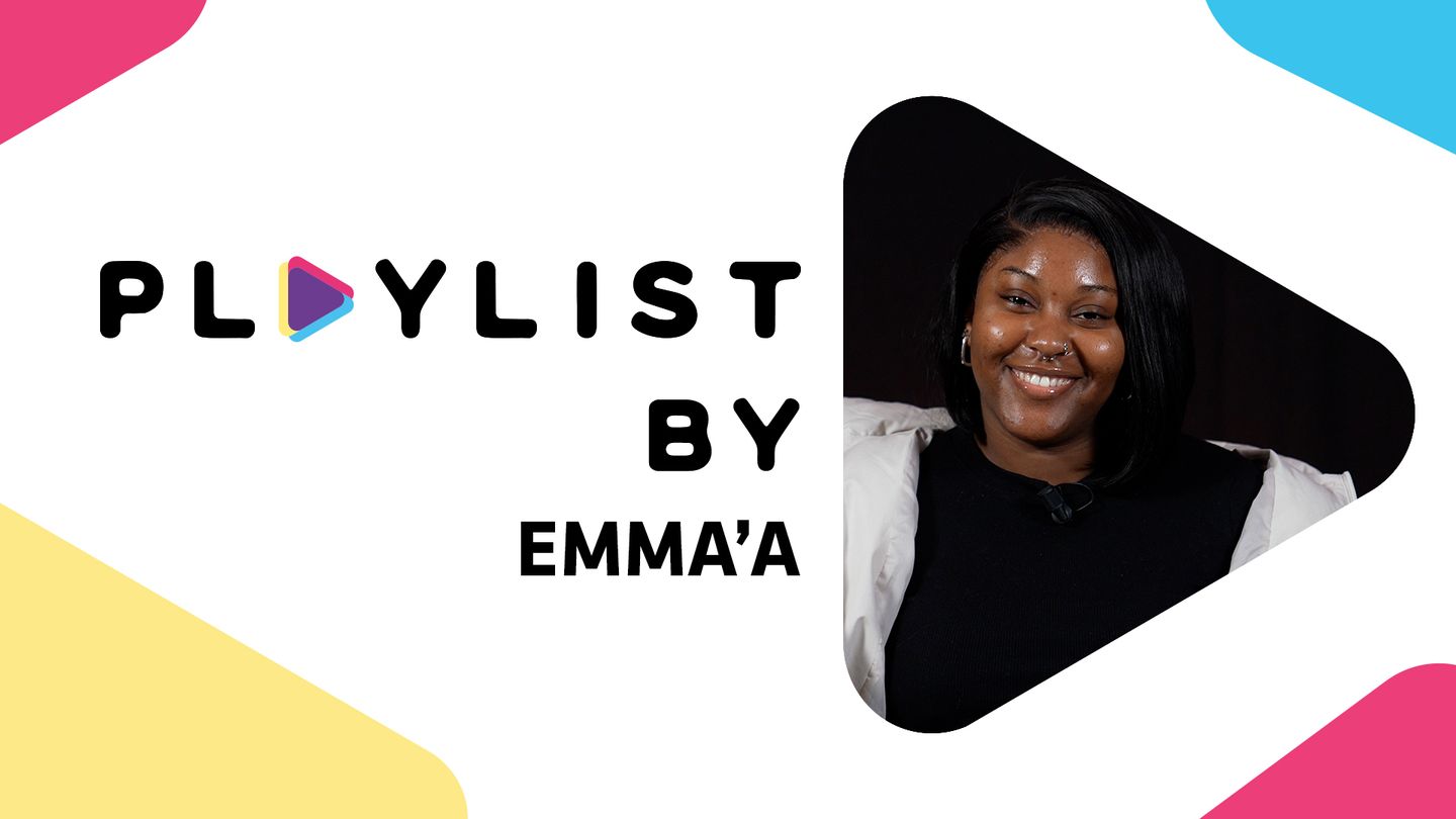 PLAYLIST BY EMMA'A