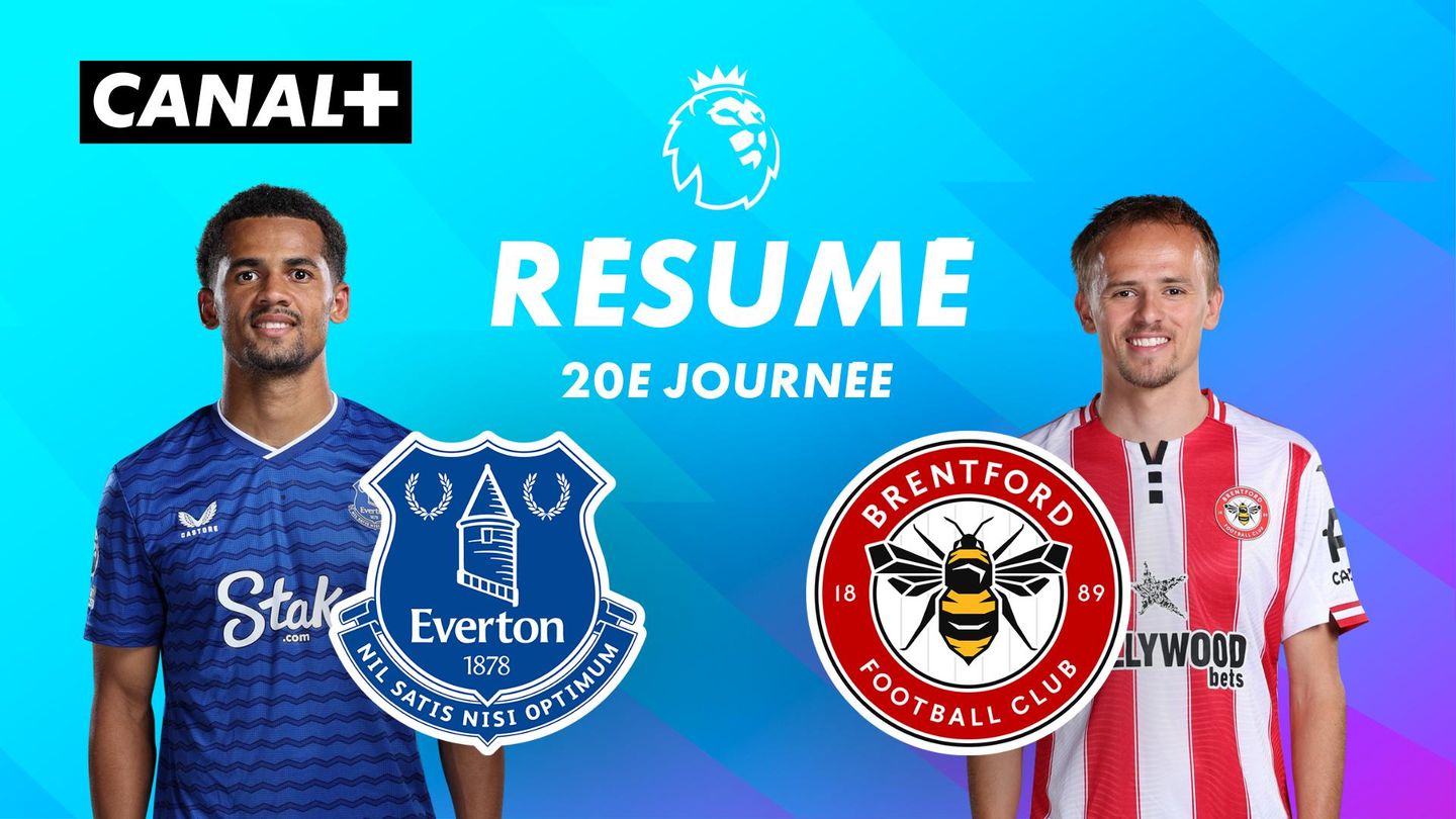 Le résumé de Everton / Brentford