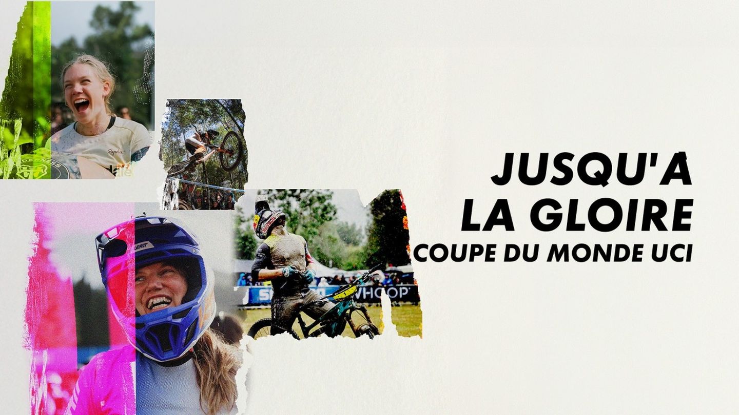 Jusqu'à la gloire : Coupe du monde UCI Mountain Bike Enduro