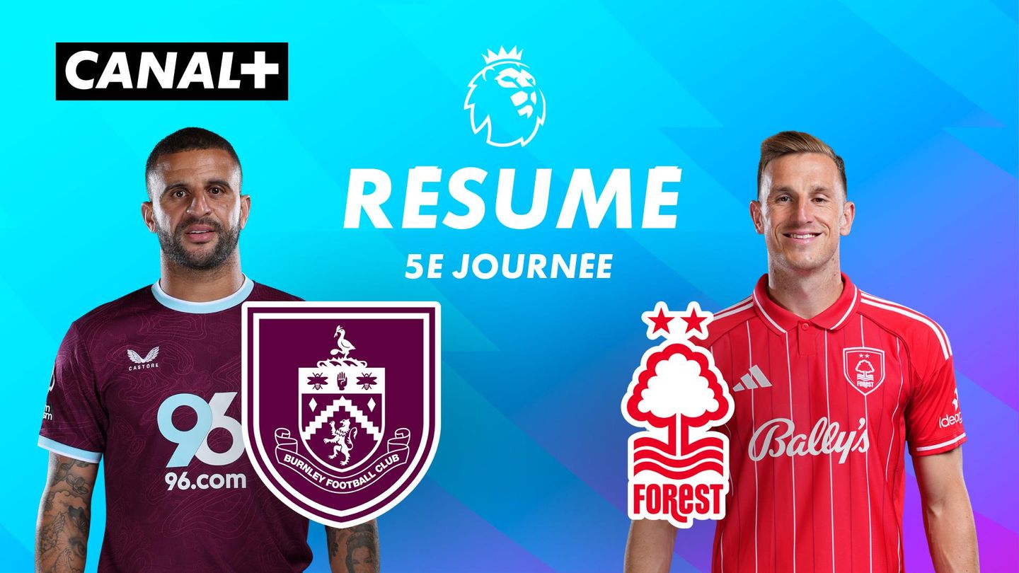Le résumé de Burnley / Nottingham