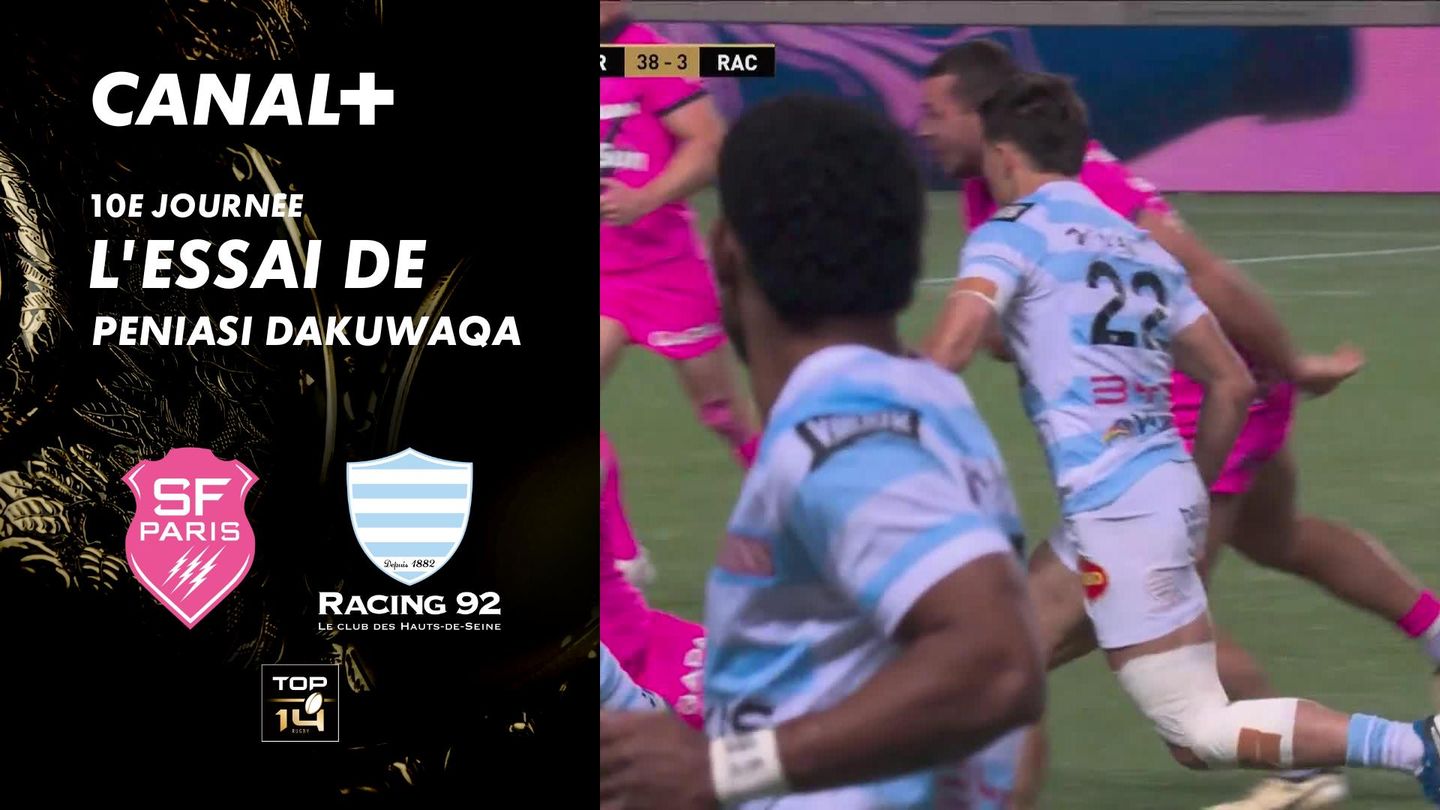 L'essai de Peniasi Dakuwaqa contre Racing