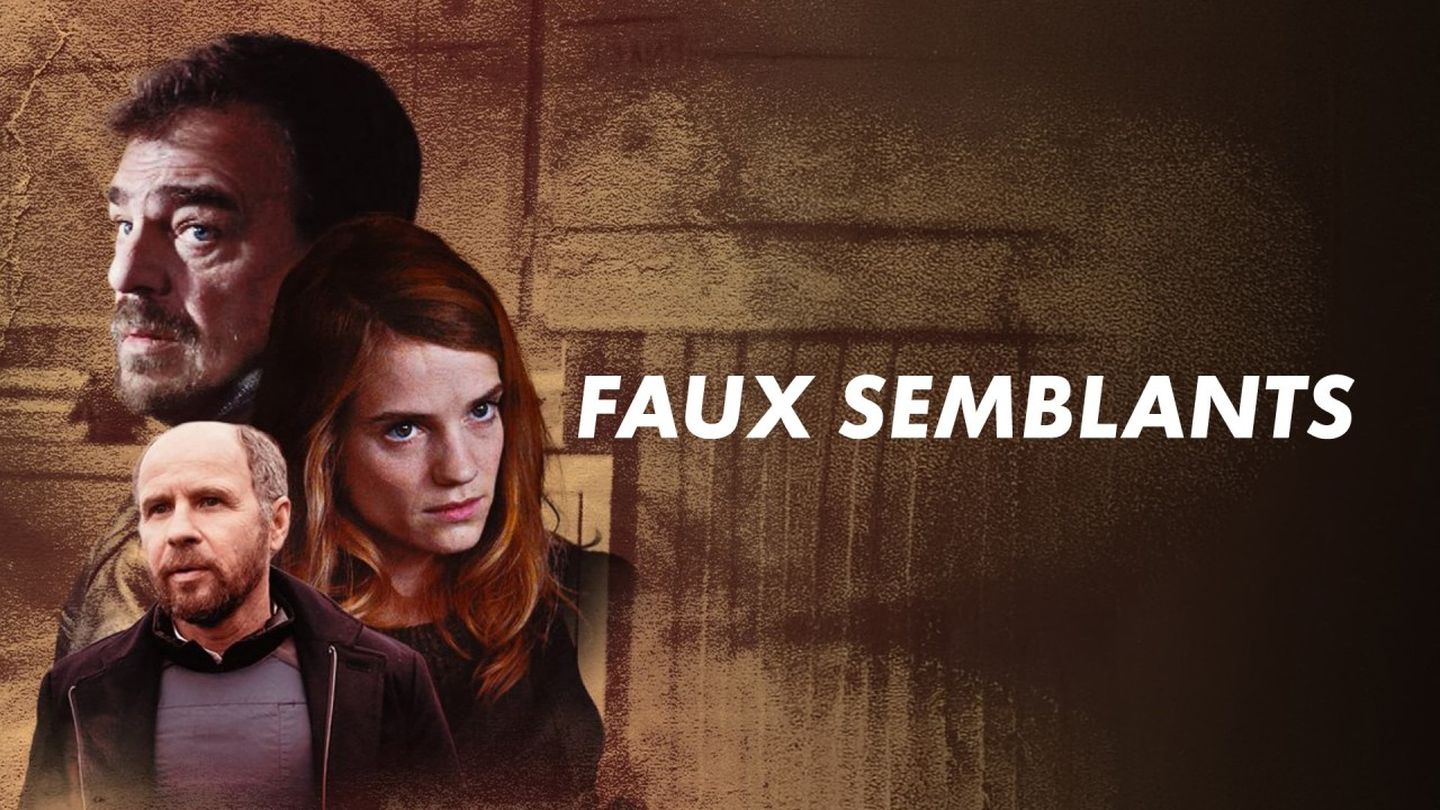 Faux Semblants