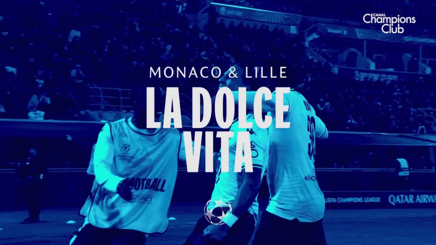 Monaco & Lille la Dolce Vita - Ligue des Champions 2024-25 (J4)