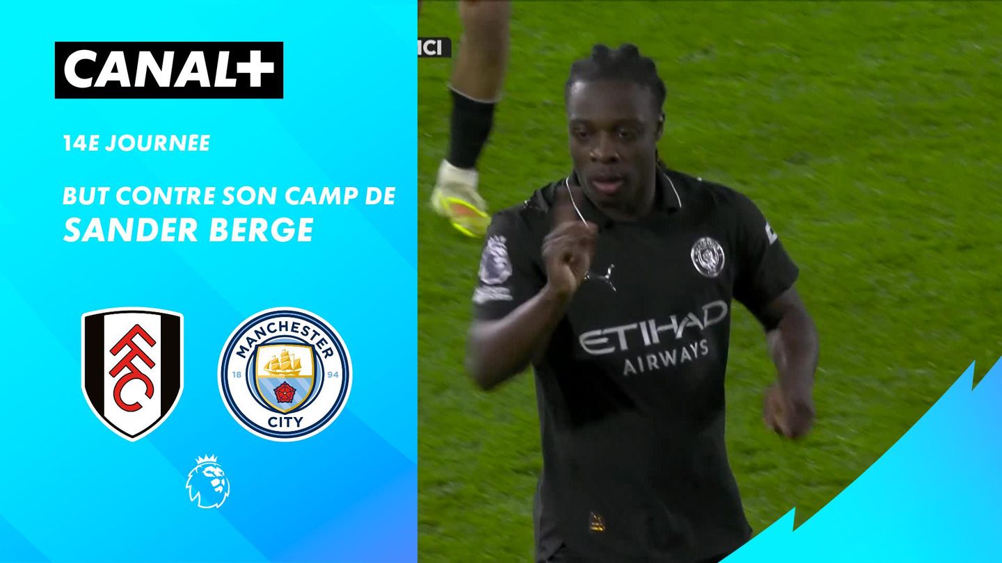 Le but CSC de Sander Berge contre Man City (54')