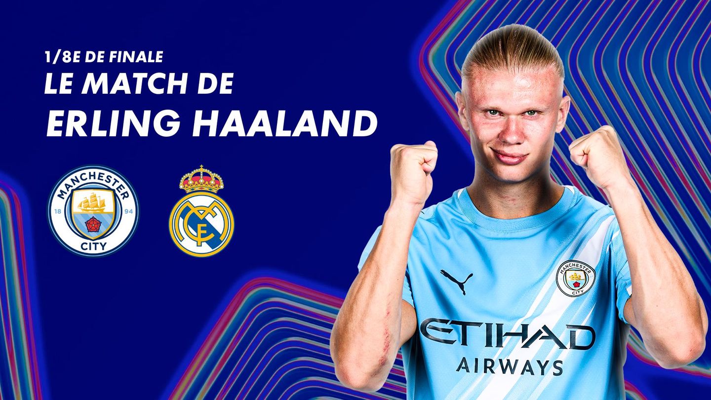 Focus sur le match de Erling Haaland contre Real Madrid