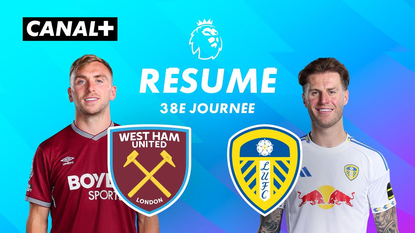 Le résumé de West Ham / Leeds United - Premier League 2025-26 (J38)