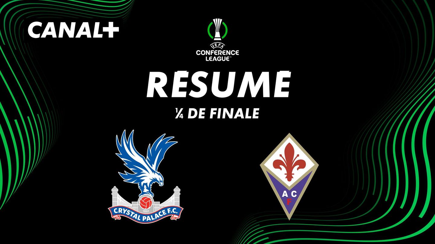Le résumé de Crystal Palace / Fiorentina