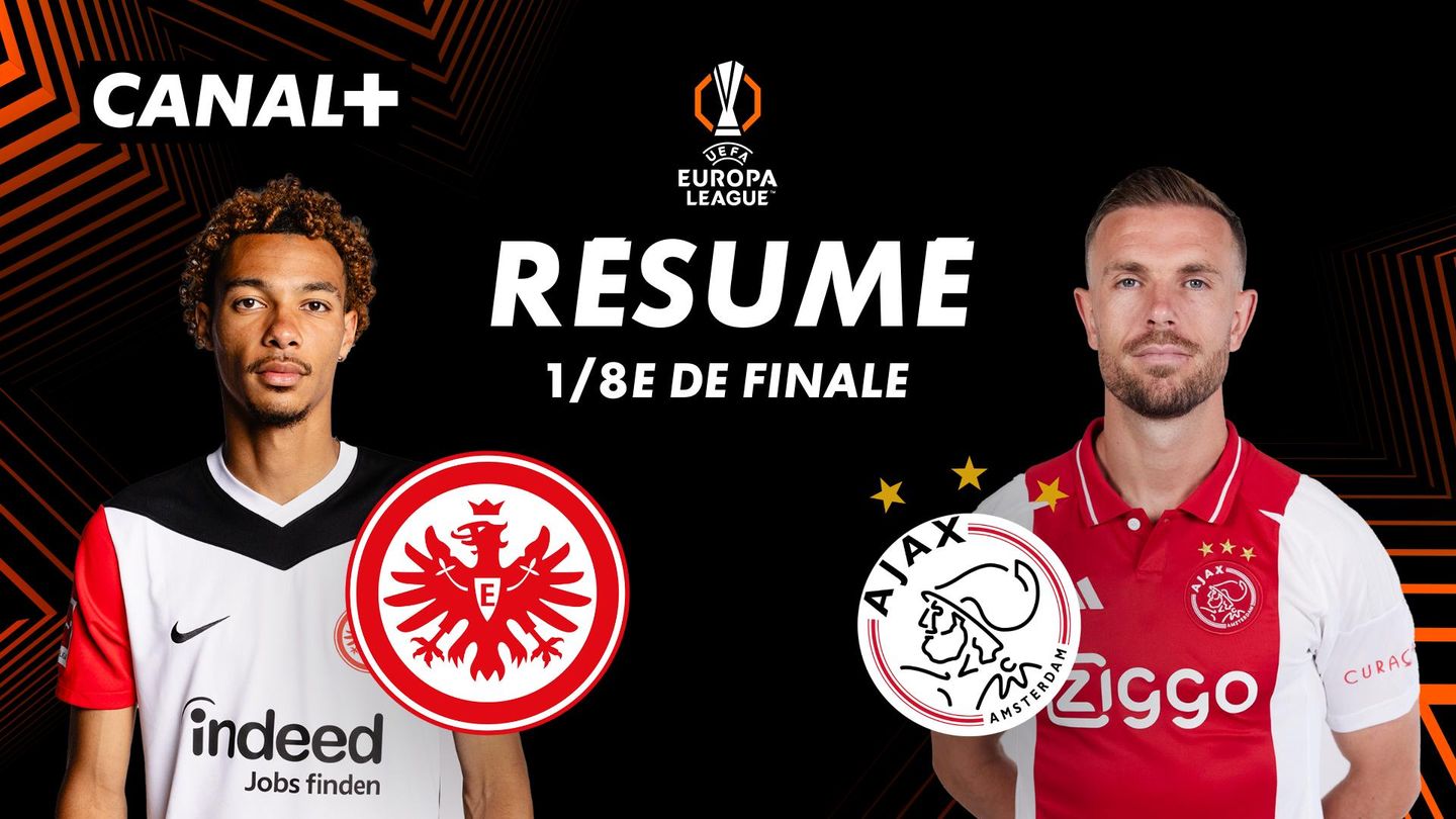 Le résumé de Francfort / Ajax Amsterdam