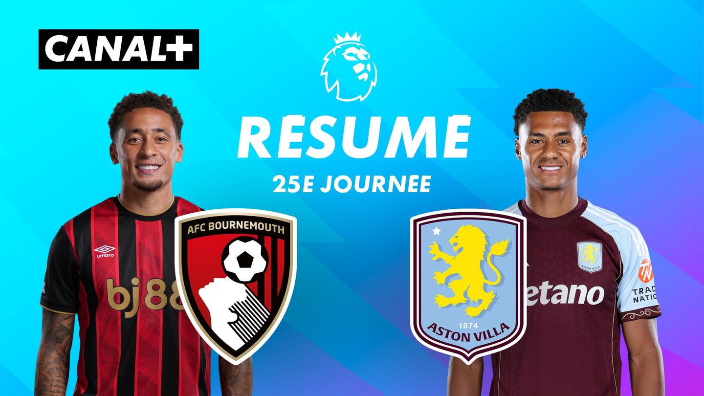 Le résumé de Bournemouth / Aston Villa