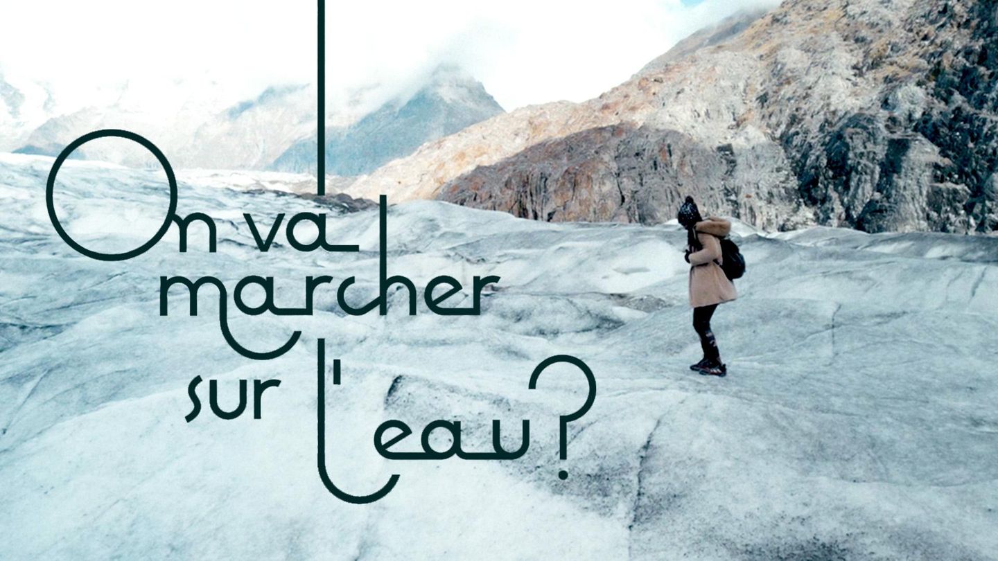 On va marcher sur l'eau
