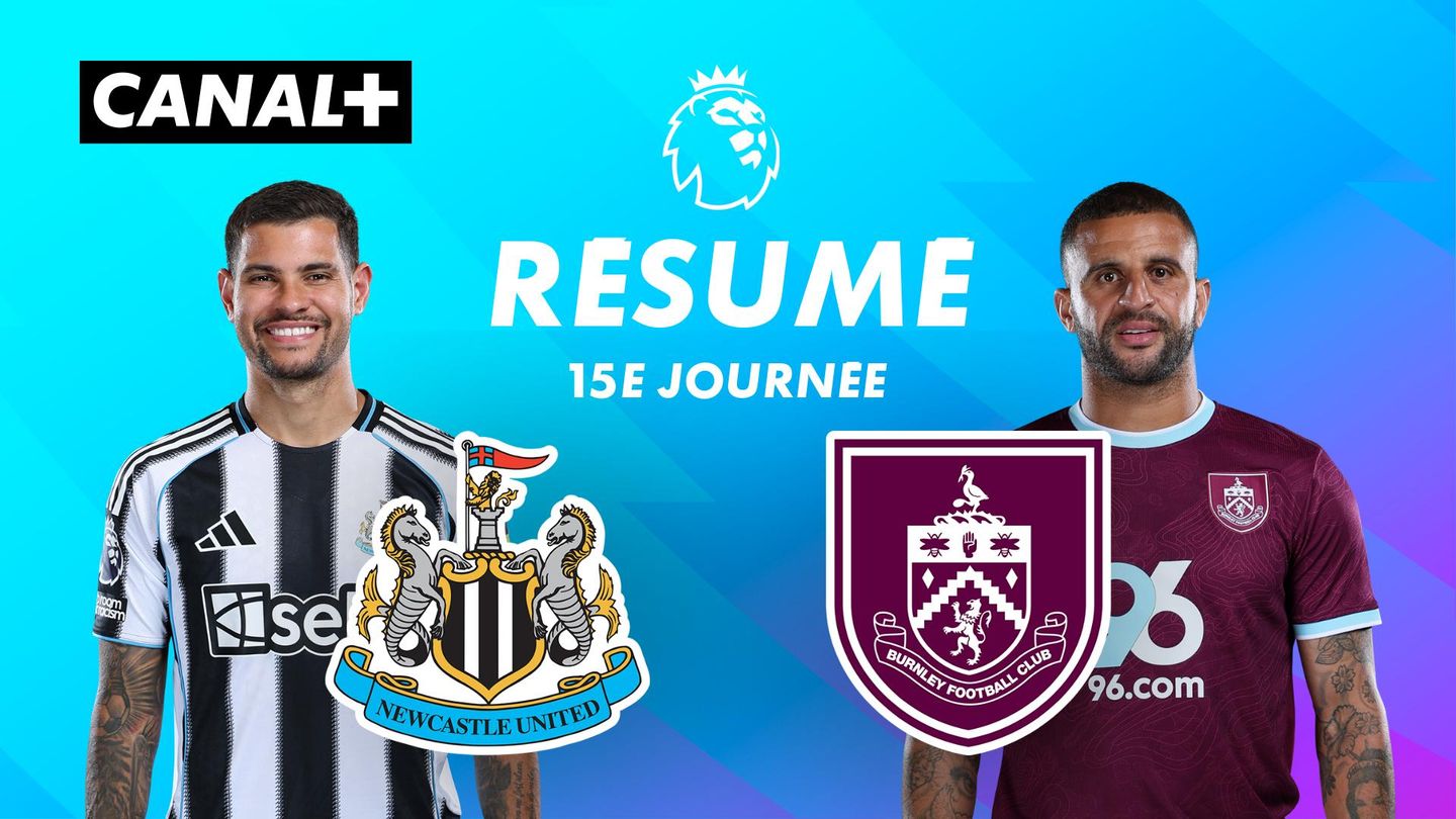 Le résumé de Newcastle / Burnley