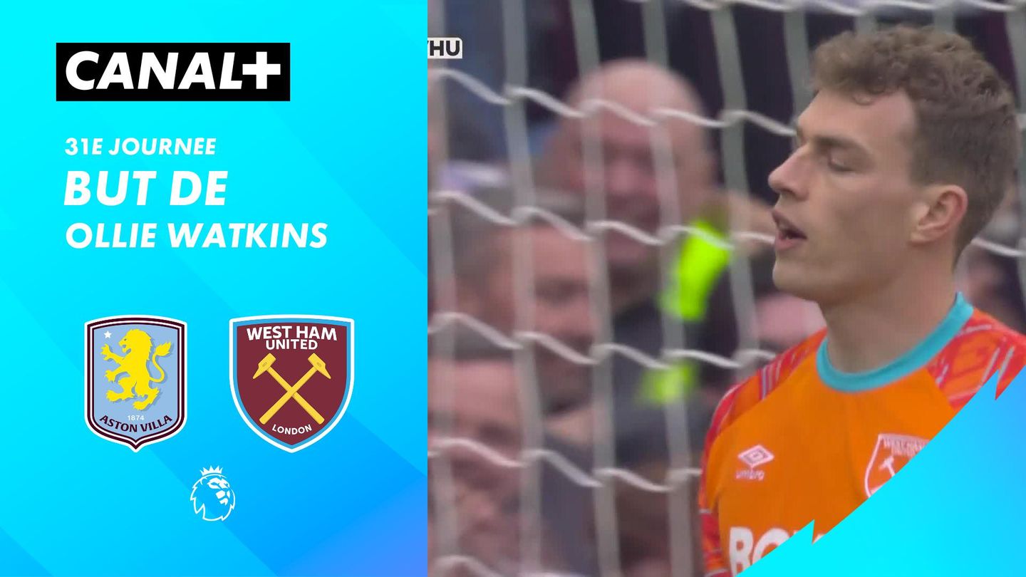 Le but de Ollie Watkins contre West Ham (68')