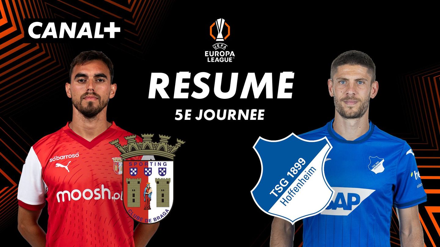 Le résumé de Sporting Braga / Hoffenheim