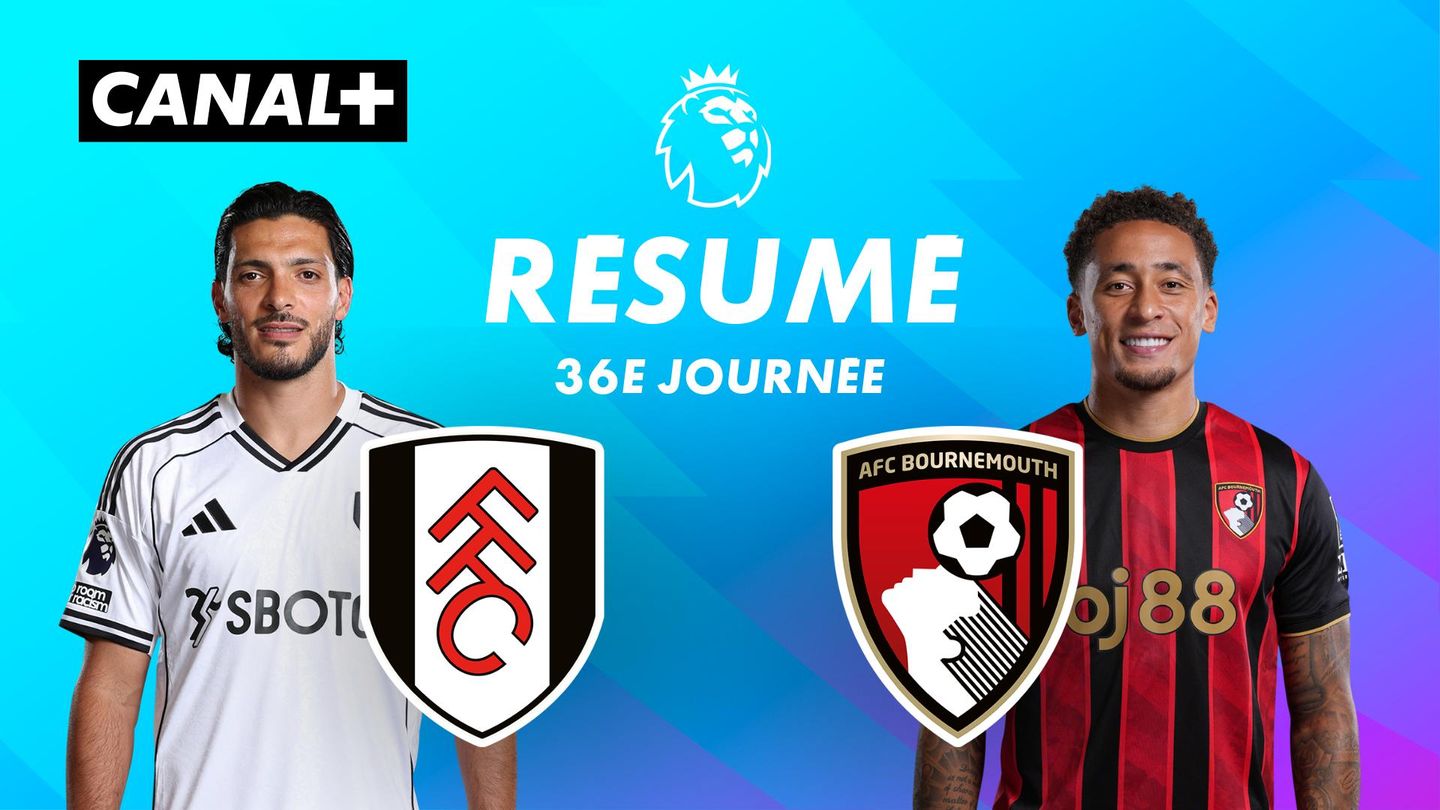 Le résumé de Fulham / Bournemouth