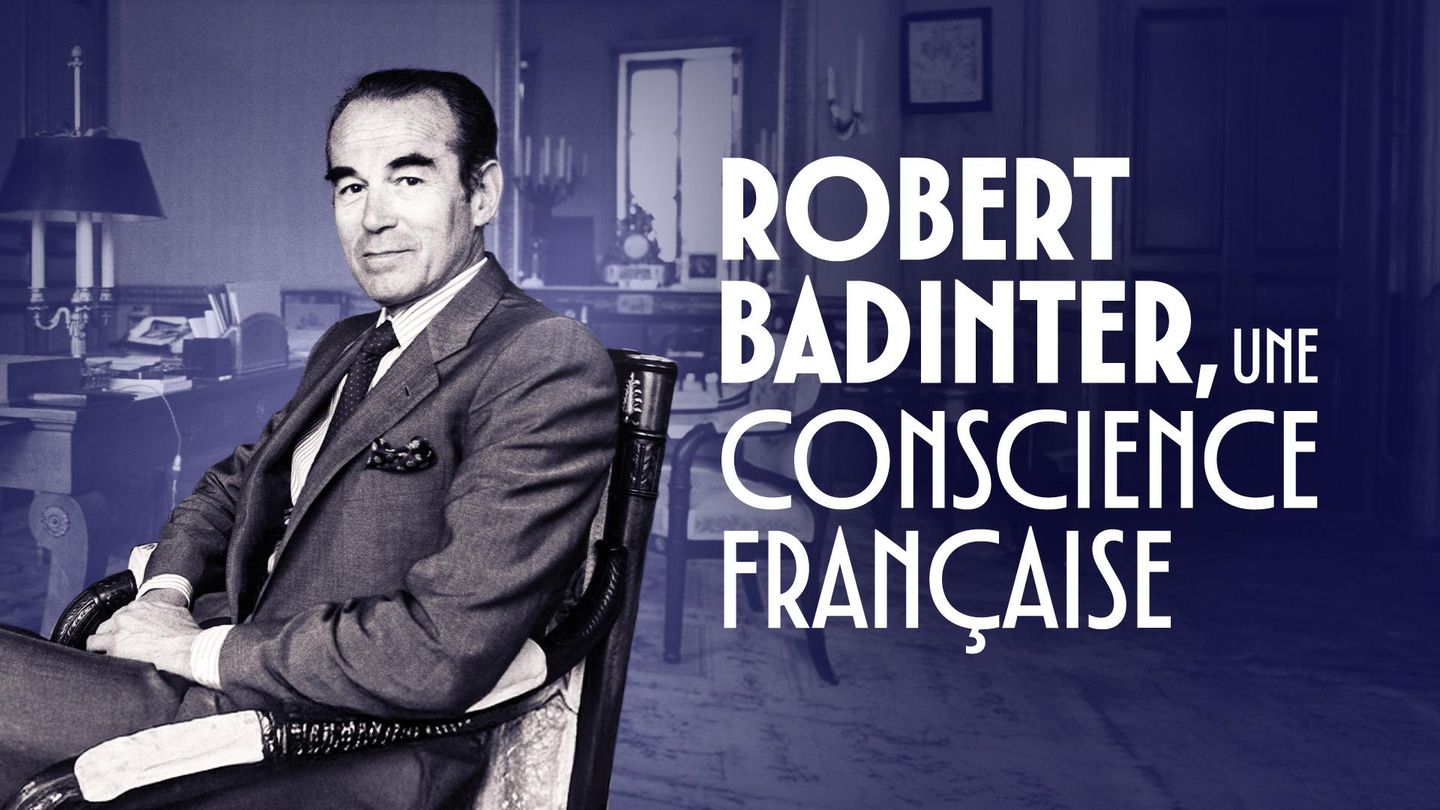 Robert Badinter, une conscience française