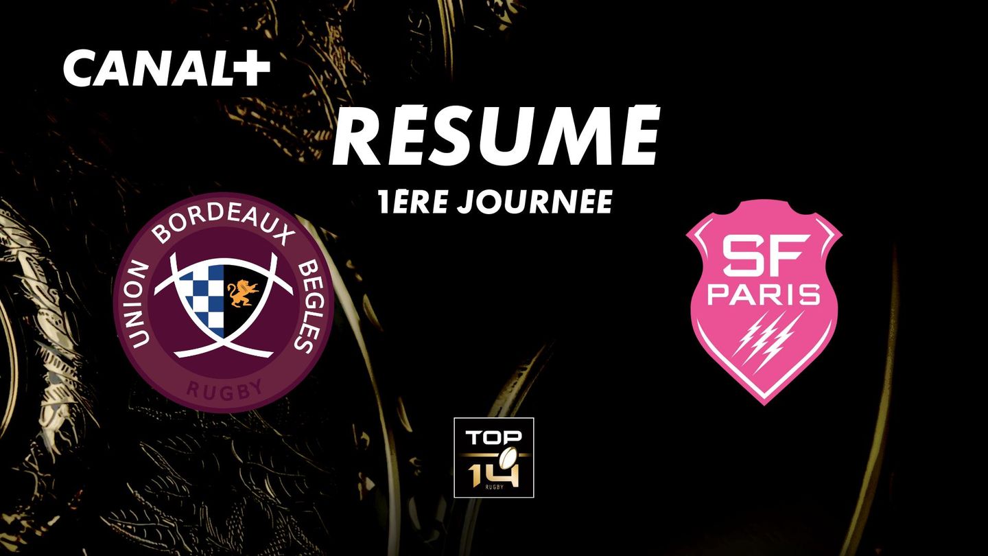 Le résumé de Union Bordeaux-Begles / Stade Francais Paris