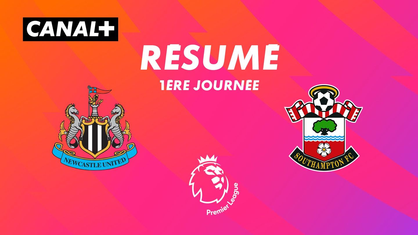 Le résumé de Newcastle / Southampton - Premier League 2024-25 (J1)