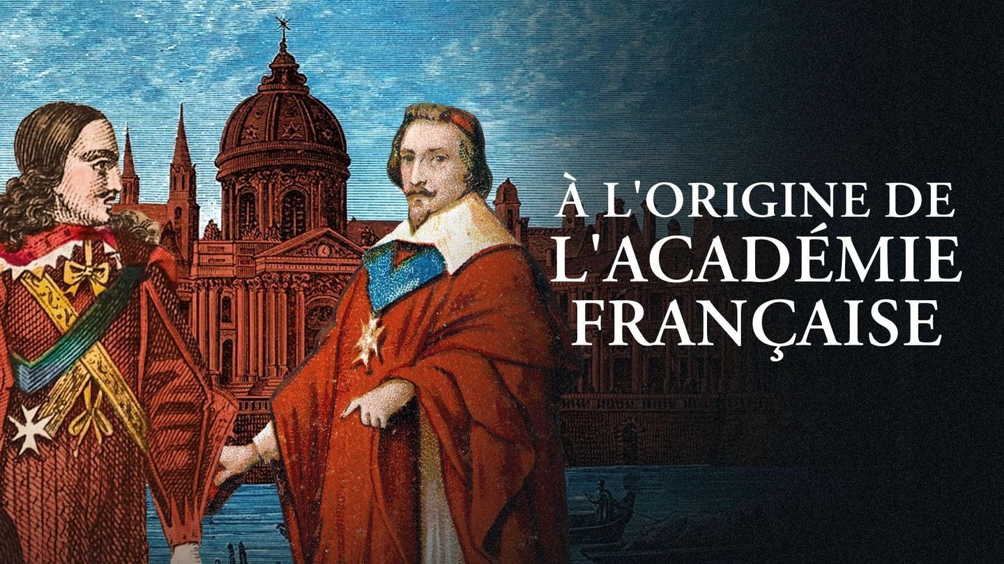 A l'origine de l'Académie française