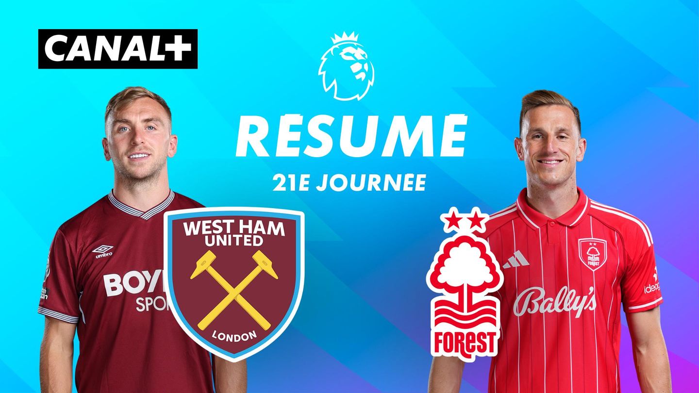 Le résumé de West Ham / Nottingham