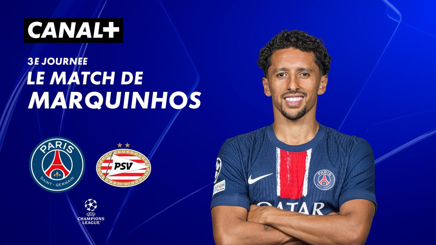 Focus sur le match de Marquinhos  contre PSV Eindhoven