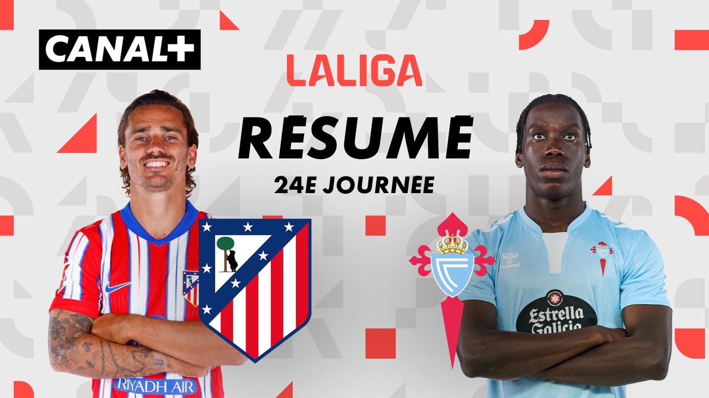Le résumé de Club Atlético de Madrid / Real Club Celta de Vigo