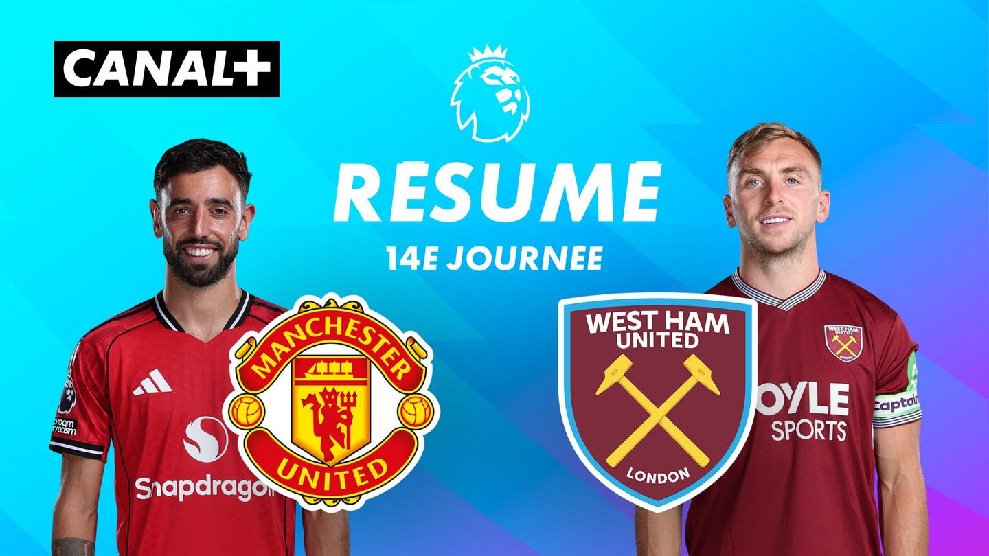 Le résumé de Man United / West Ham