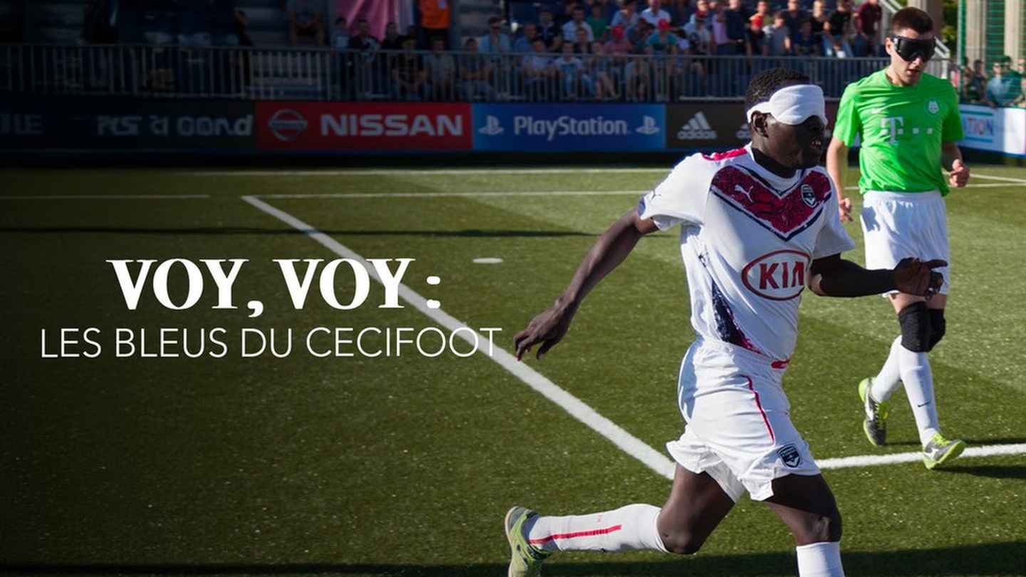 Voy, voy : les bleus du cécifoot