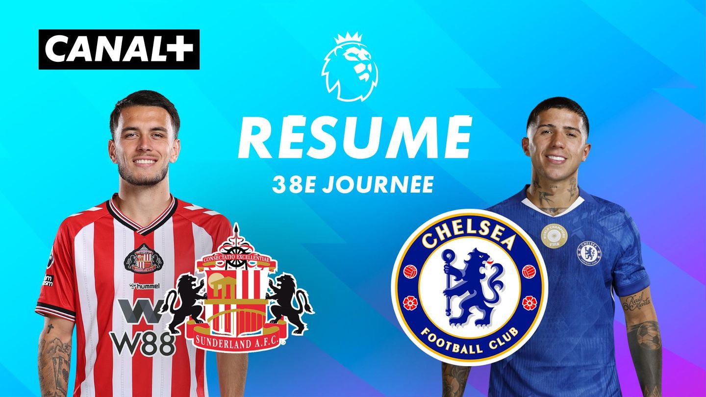 Le résumé de Sunderland / Chelsea