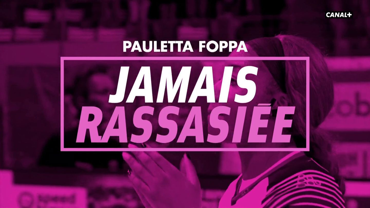 Pauletta Foppa : jamais rassasiée