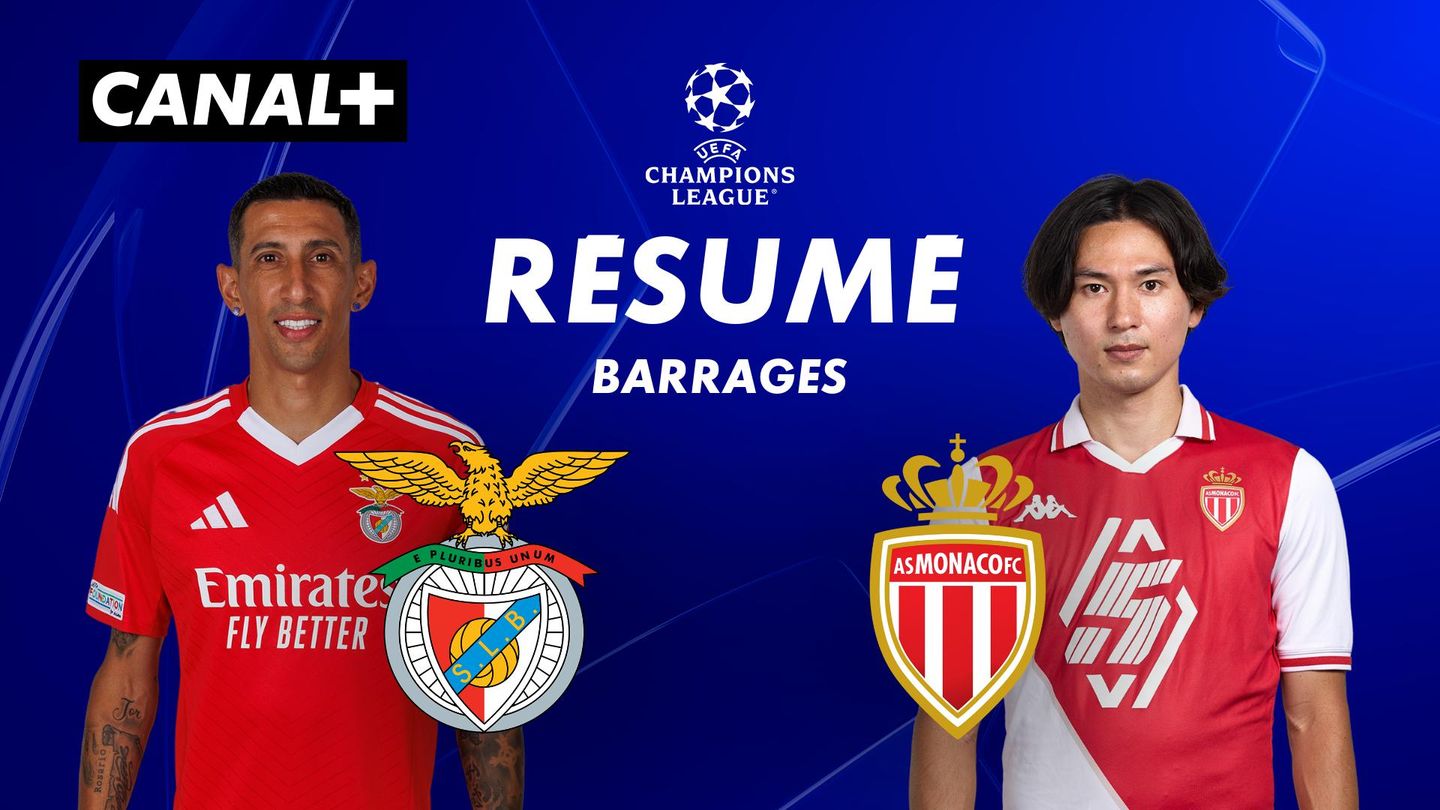 Le résumé de Benfica / Monaco