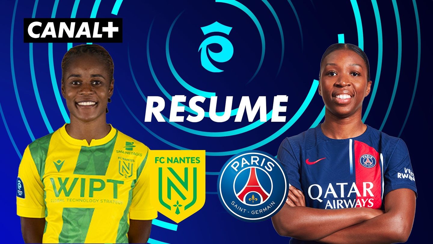 Le résumé de Nantes / PSG - Arkema première ligue 2024-25 (J4)