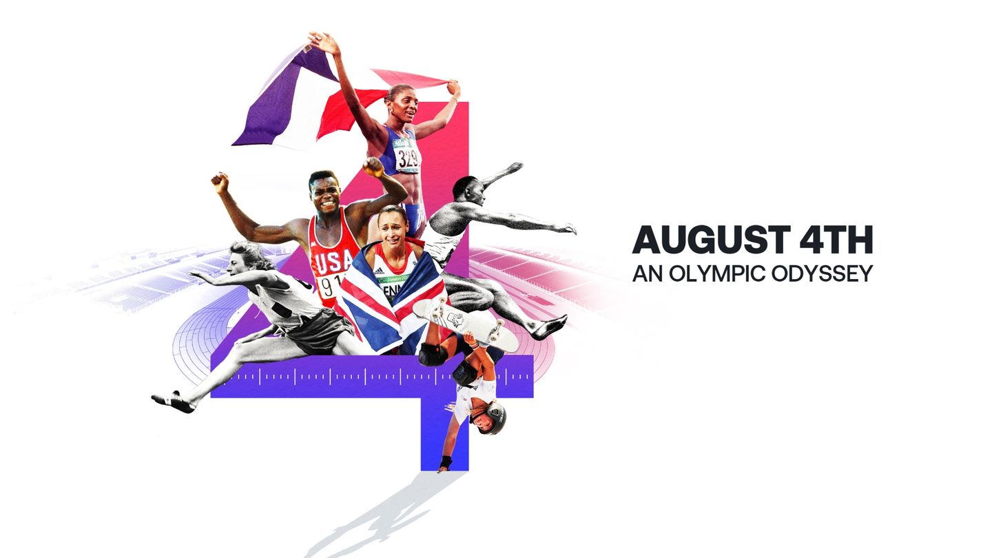 August 4th, an Olympic Odyssey