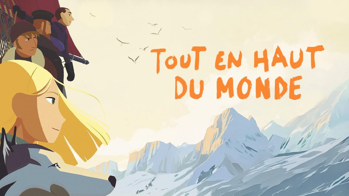 Tout en haut du monde