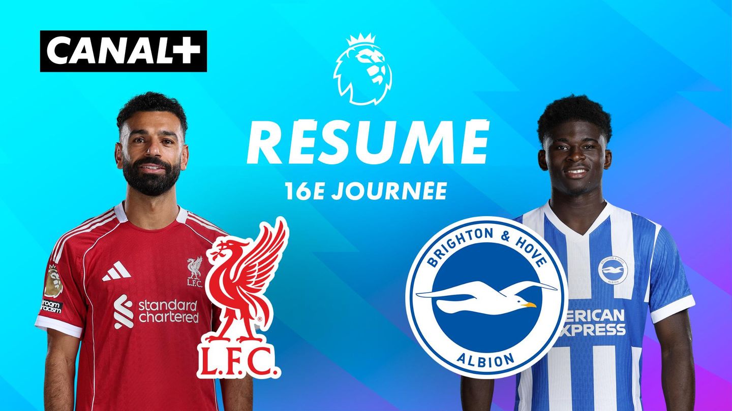 Le résumé de Liverpool / Brighton
