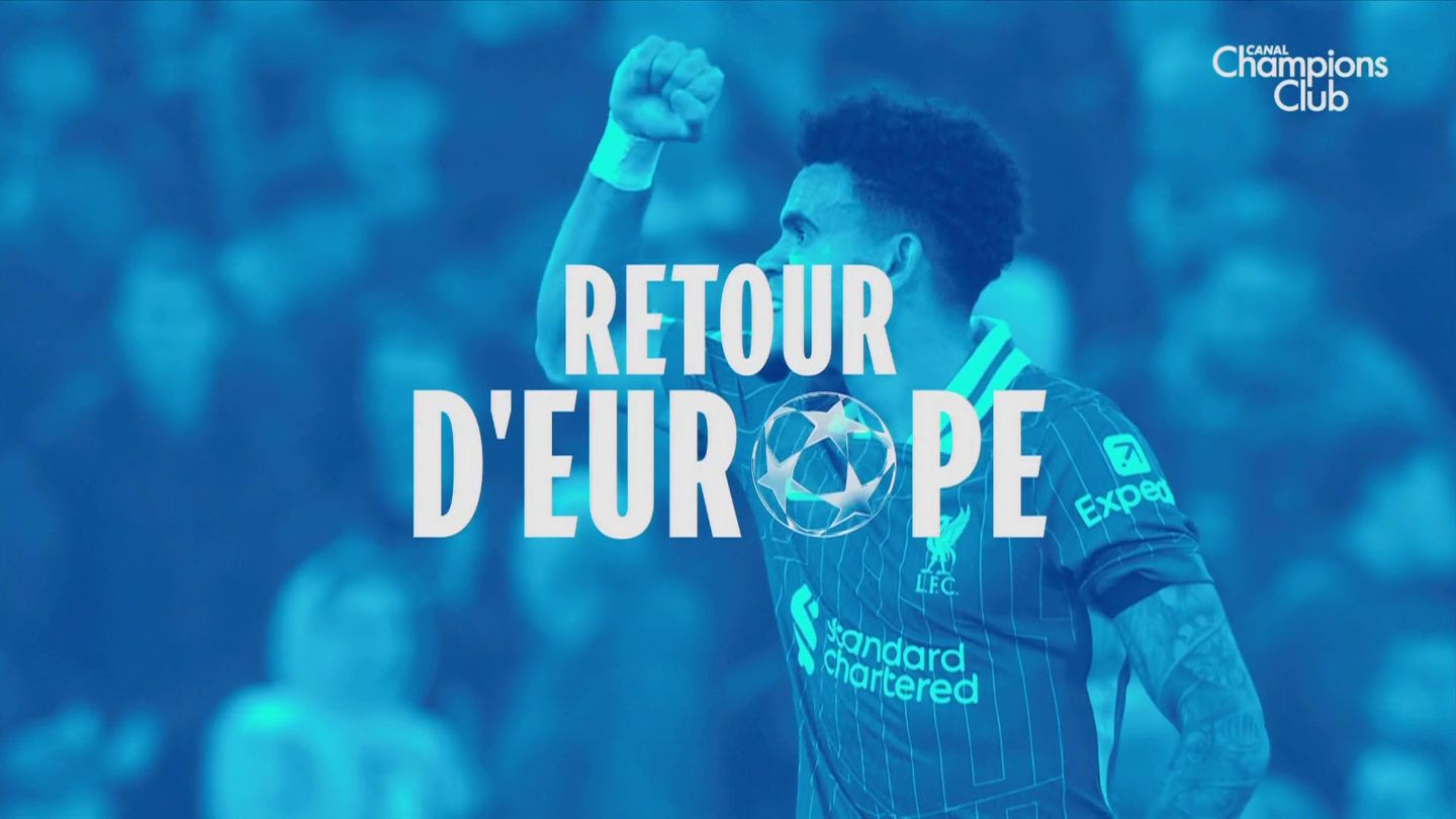 Retour d'Europe - Ligue des Champions 2024-25 (J4)